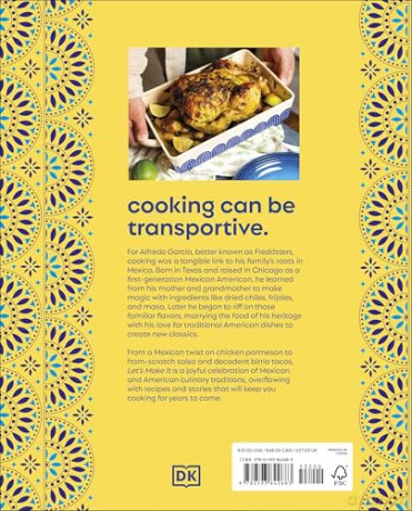 Let's Make It!: A Mexican-American Culinary Adventure - Author Alfredo Garcia [KSIĄŻKA]