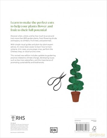 RHS Pruning and Training: What, When, and How to Prune Over 800 Plants - DK [KSIĄŻKA]