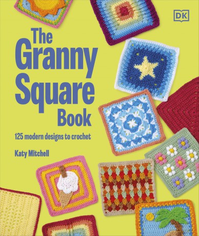 The Granny Square Book: 125 Modern Designs to Crochet - Katy Mitchell [KSIĄŻKA]