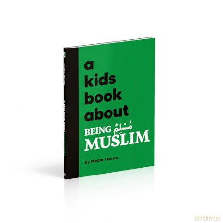 A Kids Book About Being Muslim - Nadia Hasan [KSIĄŻKA]