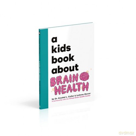 A Kids Book About Brain Health - Krystal Dr Culler [KSIĄŻKA]