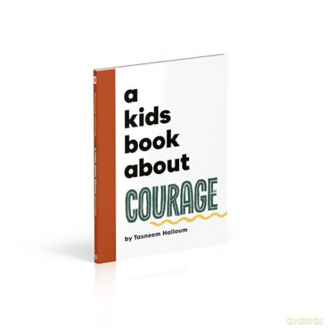 A Kids Book About Courage - Tasneem Halloum [KSIĄŻKA]