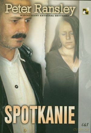 Spotkanie - Peter Ransley [KSIĄŻKA]