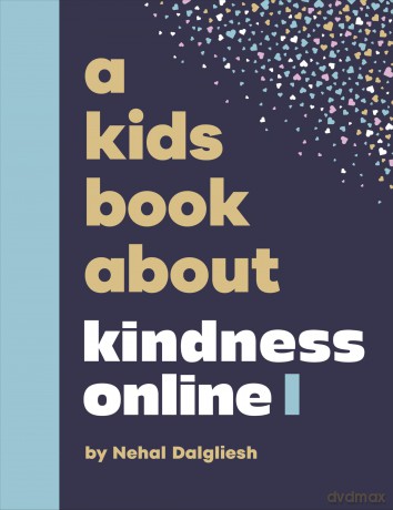 A Kids Book About Kindness Online - Nehal Dalgliesh [KSIĄŻKA]