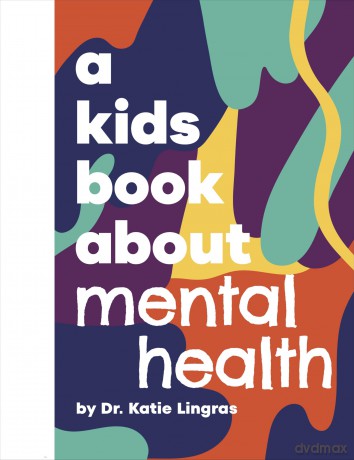 A Kids Book About Mental Health - Katie Lingras [KSIĄŻKA]
