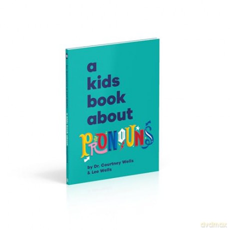 A Kids Book About Pronouns - Courtney Wells [KSIĄŻKA]