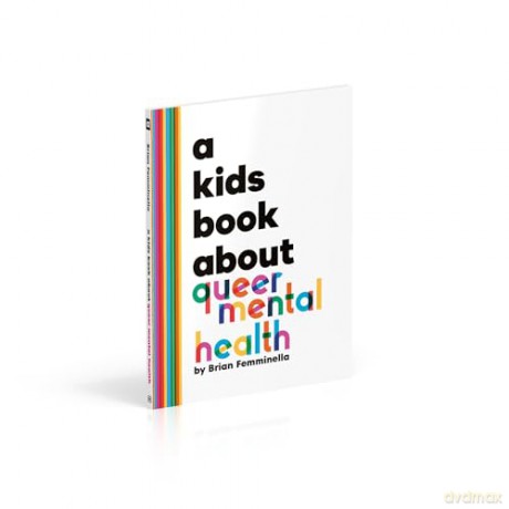 A Kids Book About Queer Mental Health - Brian Femminella [KSIĄŻKA]