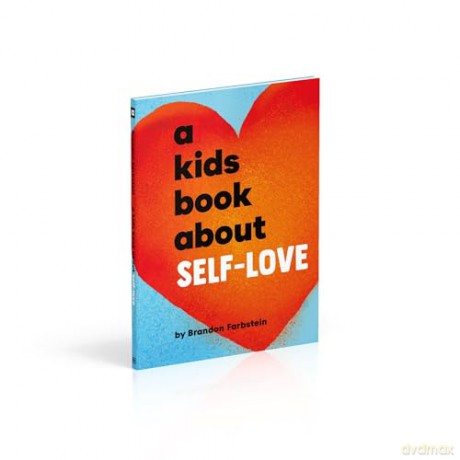 A Kids Book About Self-Love - Brandon Farbstein [KSIĄŻKA]