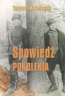 Spowiedź pokolenia - Tadeusz Katelbach [KSIĄŻKA]