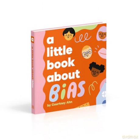 A Little Book About Bias - Courtney Ahn [KSIĄŻKA]