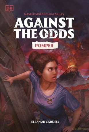 Against the Odds Pompeii - DK [KSIĄŻKA]