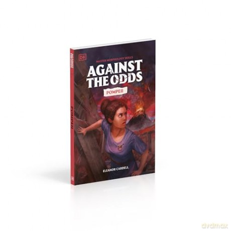 Against the Odds Pompeii - DK [KSIĄŻKA]
