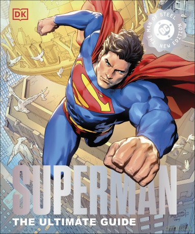 DC Superman The Ultimate Guide The Man of Steel New Edition - DK [KSIĄŻKA]