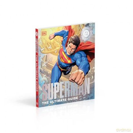 DC Superman The Ultimate Guide The Man of Steel New Edition - DK [KSIĄŻKA]