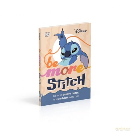 Disney Be More Stitch: Be More Positive, Happy, and Confident Every Day - DK [KSIĄŻKA]