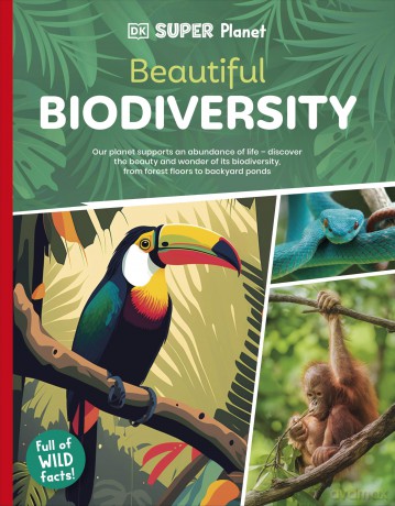 DK Super Planet Beautiful Biodiversity - DK [KSIĄŻKA]
