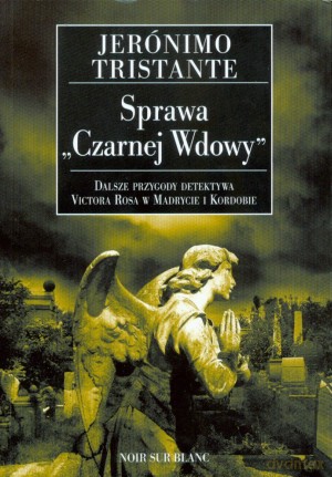 Sprawa ,,Czarnej Wdowy" - Jeronimo Tristante [KSIĄŻKA]