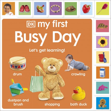 My First Busy Day: Let's Get Learning! (My First Tabbed Board Book) - DK [KSIĄŻKA]
