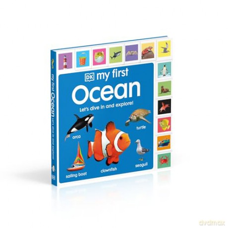 My First Ocean: Let's Dive In and Explore! (My First Tabbed Board Book) - DK [KSIĄŻKA]