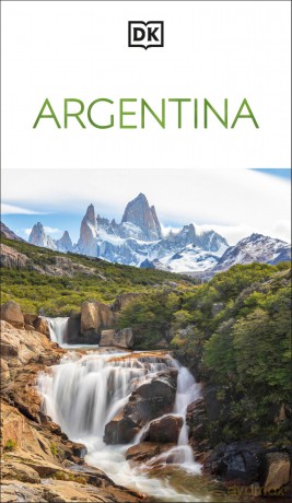 DK Argentina (Travel Guide) - DK Travel [KSIĄŻKA]