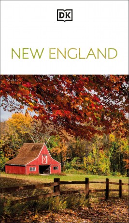 DK New England (Travel Guide) - DK Travel [KSIĄŻKA]