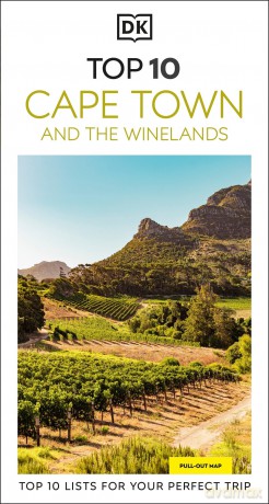 DK Top 10 Cape Town and the Winelands (Pocket Travel Guide) - Philip Briggs [KSIĄŻKA]