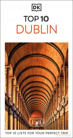 DK Top 10 Dublin (Pocket Travel Guide) - DK Travel [KSIĄŻKA]