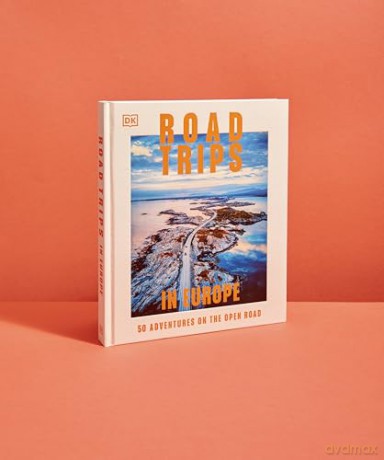 Road Trips in Europe: 50 Adventures on the Open Road - DK Travel [KSIĄŻKA]