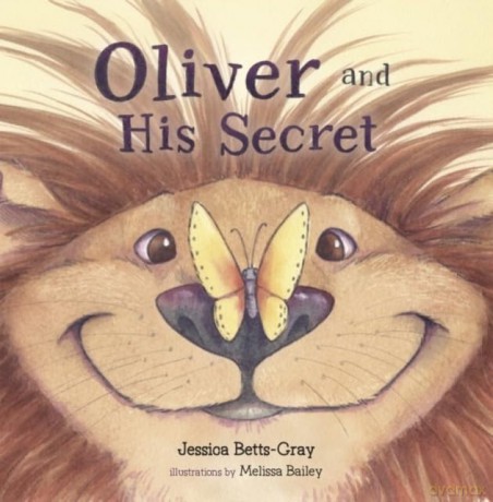 Oliver and His Secret - Jessica Betts-Gray [KSIĄŻKA]