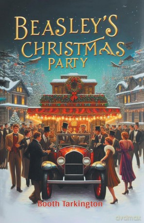 Beasley'S Christmas Party - Booth Tarkington [KSIĄŻKA]