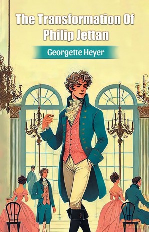 The Transformation Of Philip Jettan - Georgette Heyer [KSIĄŻKA]
