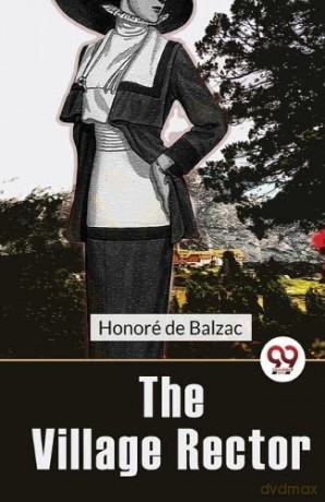The Village Rector - Honoré de Balzac [KSIĄŻKA]
