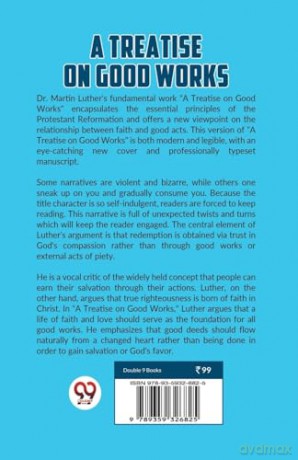 A Treatise on Good Works - Martin Luther [KSIĄŻKA]