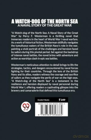 A Watch-dog of the North SeaA Naval Story of the Great War (Edition 2024) - Percy F Westerman [KSIĄŻKA]