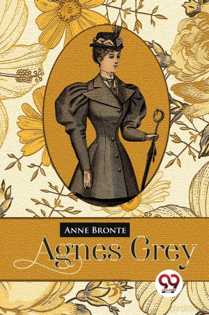 Agnes Grey - Anne Bronte [KSIĄŻKA]