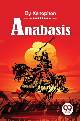 Anabasis - Xenophon [KSIĄŻKA]