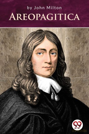 Areopagitica - John Milton [KSIĄŻKA]