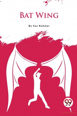 Bat Wing - Sax Rohmer [KSIĄŻKA]