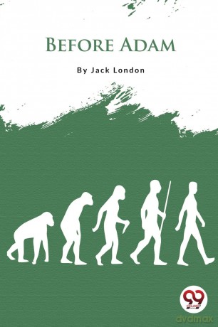 Before Adam - Jack London [KSIĄŻKA]