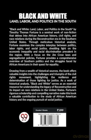 Black and WhiteLand, Labor, and Politics in the South (Edition 2023) - Timothy Thomas Fortune [KSIĄŻKA]