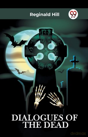 DIALOGUES OF THE DEAD (Edition 2023) - Reginald Hill [KSIĄŻKA]