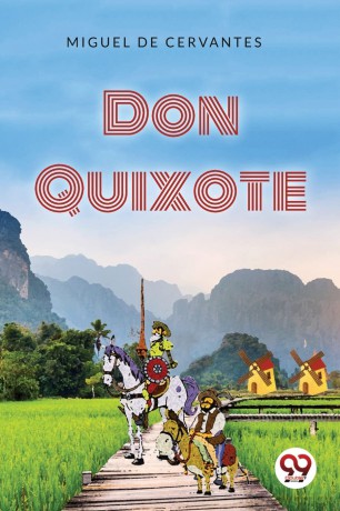 Don Quixote - Miguel De Cervantes [KSIĄŻKA]