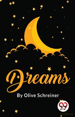 Dreams - Olive Schreiner [KSIĄŻKA]