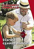 Starość czasem nadziei - Alessandro Pronzato [KSIĄŻKA]