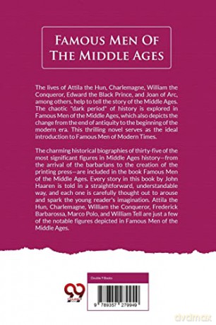 Famous Men of the Middle Ages - John H. Haaren [KSIĄŻKA]