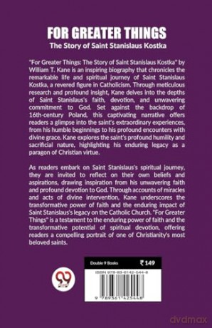 For Greater ThingsThe Story of Saint Stanislaus Kostka (Edition 2023) - William T Kane [KSIĄŻKA]