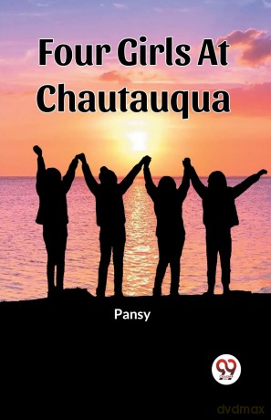 Four Girls At Chautauqua (Edition 2023) - Pansy [KSIĄŻKA]