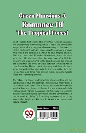 Green Mansions a Romance of the Tropical Forest - W.H. Hudson [KSIĄŻKA]