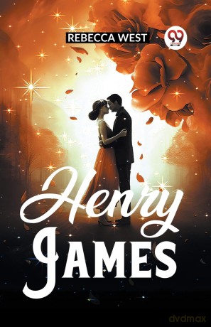 Henry James (Edition 2023) - Rebecca West [KSIĄŻKA]