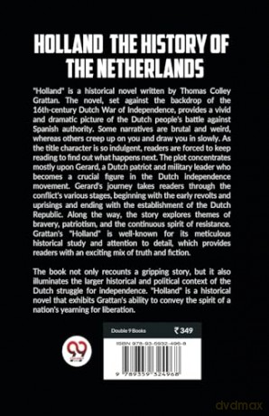 Holland the History of the Netherlands - Thomas Colley Grattan [KSIĄŻKA]